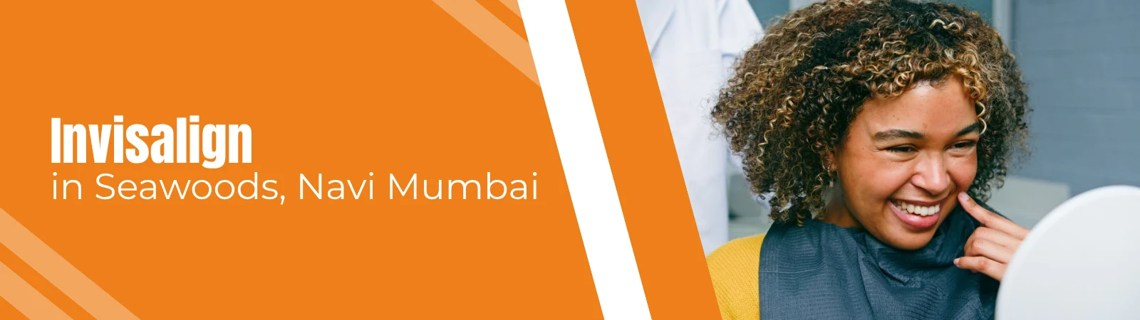Orange ad banner with text 'Invisalign in Seawoods, Navi Mumbai' and a smiling person on the right wearing dental aligners/looking into a mirror.