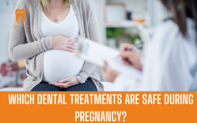 Which dental treatments are safe during pregnancy?